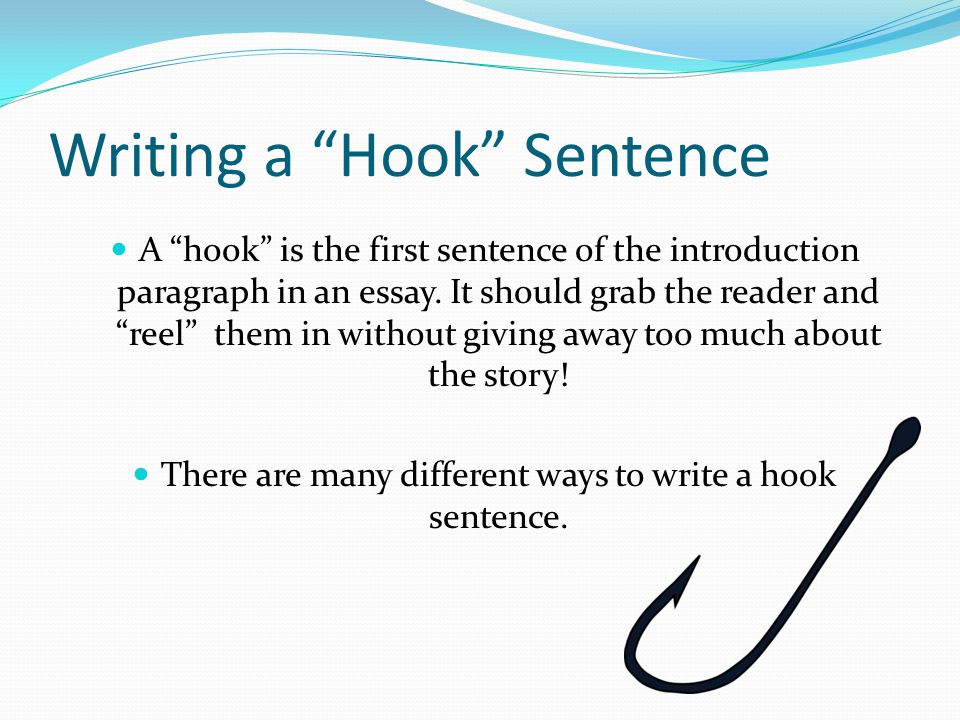 Hook for essays